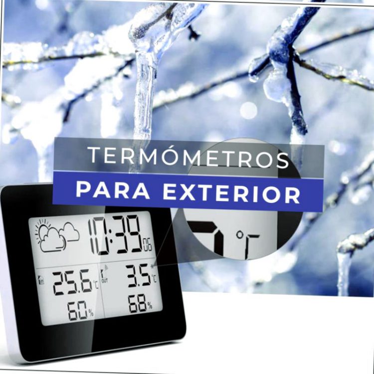 Como Elegir Un Termometro Para Interiores